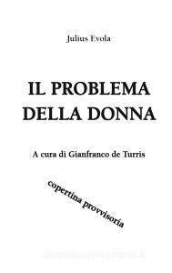 Il problema della donna. Scritti sulla femminilità 1921-1971.pdf