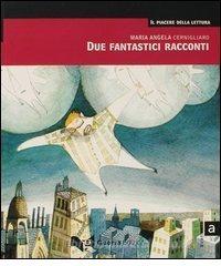 Due fantastici racconti. Livello avanzato.pdf