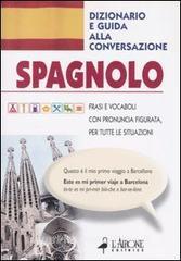Spagnolo. Dizionario e guida alla conversazione.pdf