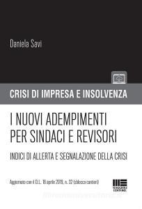 I nuovi adempimenti per sindaci e revisori. Indici di allerta e segnalazione della crisi.pdf