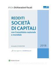Ebook Redditi società di capitali 2018 di Armando Schiavone edito da Ipsoa