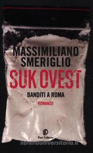 Suk Ovest. Banditi a Roma.pdf