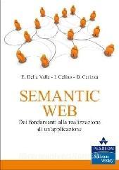 Semantic Web. Dai fondamenti alla realizzazione di unapplicazione.pdf