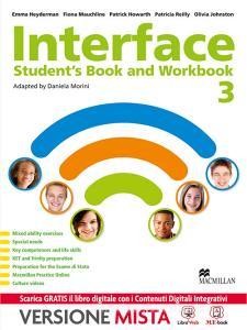 Interface. Students book-Workbook-Culture and exams. Per la Scuola media. Con e-book. Con espansione online vol.3.pdf