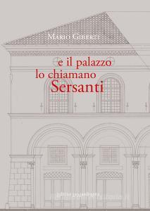E il palazzo lo chiamano Sersanti. Ediz. integrale.pdf