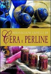 Meravigliosi gioielli di cera e perline.pdf