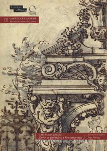 Gilles Marie Oppenord. Carnet de dessins fait à Rome 1692-1699. Ediz. illustrata.pdf