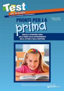 Pronti per la prima. Analisi e attenzione visiva nelle prime fasi di apprendimento della lettura e della scrittura.pdf