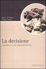 La decisione. Comportamenti e scelte razionali dellindividuo.pdf