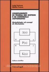 Complementi di teoria dei sistemi e di controlli automatici. Metodologie ed esempi di riferimento.pdf