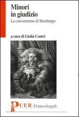 Minori in giudizio. La convenzione di Strasburgo.pdf