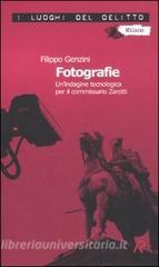 Fotografie. Unindagine tecnologica per il commissario Zarotti.pdf