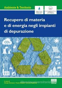 Recupero di materia e di energia negli impianti di depurazione.pdf