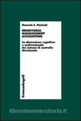 Behavioral management accounting. La dimensione cognitiva e motivazionale dei sistemi di controllo direzionale.pdf