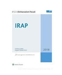 Ebook Irap 2018 di Gianluca DanAngelo Francioso edito da Ipsoa