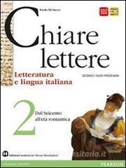 Chiare lettere. Per le Scuole superiori. Con espansione online vol.2.pdf
