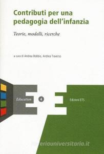 Contributi per una pedagogia dellinfanzia. Teorie, modelli, ricerche.pdf