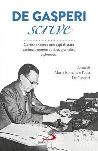 Ebook De Gasperi scrive di De Gasperi Alcide edito da San Paolo Edizioni