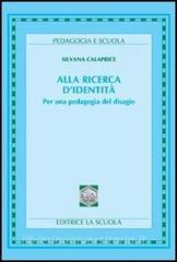 Alla ricerca didentità. Per una pedagogia del disagio.pdf
