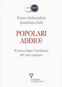 Popolari addio? Il futuro dopo labolizione del voto capitario.pdf