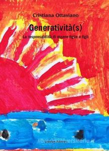 Generatività(s). La responsabilità di essere figlie e figli.pdf