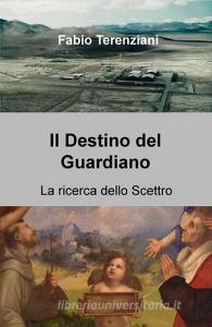 La ricerca dello scettro. Il destino del guardiano.pdf