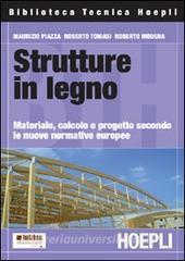 Strutture in legno. Materiale, calcolo e progetto secondo le nuove normative europee.pdf