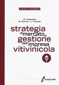 Strategia di mercato e gestione dellimpresa vitivinicola.pdf
