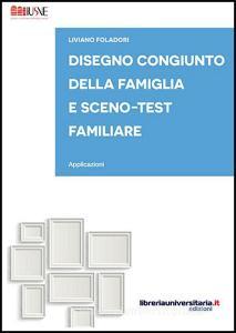 Disegno congiunto della famiglia e Sceno-test familiare. Applicazioni.pdf
