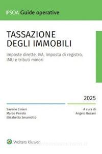 Ebook Tassazione degli immobili di Elisabetta Smaniotto, Marco Peirolo, Saverio Cinieri edito da Wolters Kluwer Italia