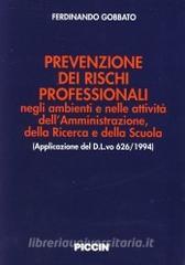 Prevenzione dei rischi professionali negli ambienti e nelle attività dellamministrazione, della ricerca e della scuola (applicazione del D.L.vo 626/1994).pdf