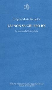 Lei non sa chi ero io! La nascita della Casta in Italia.pdf