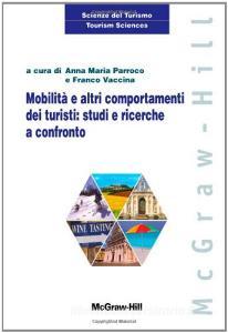 Mobilità e altri comportamenti dei turisti: studi e ricerche a confronto.pdf