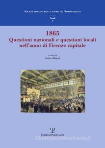 1865 questione nazionale e questioni locali nellanno di Firenze capitale.pdf