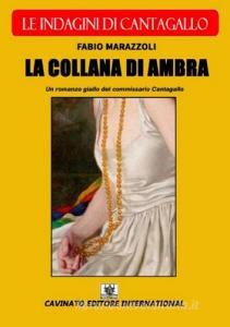 La collana di ambra. Le indagini di Cantagallo.pdf
