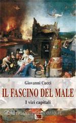 Fascino del male. I vizi capitali.pdf