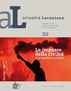 Attualità lacaniana. Rivista della Scuola Lacaniana di Psicoanalisi vol.22.pdf