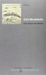 Erich Mendelsohn. Nuove riflessioni.pdf