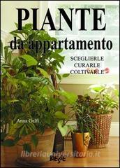 Piante da appartamento. Sceglierle, curarle, coltivarle.pdf