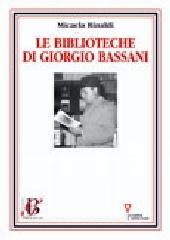 Le biblioteche di Giorgio Bassani.pdf