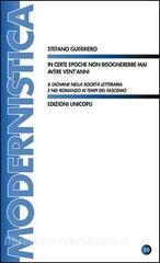 In certe epoche non bisognerebbe mai avere ventanni. Il giovane nella società letteraria e nel romanzo ai tempi del fascismo.pdf