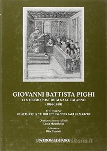 Giovanni Battista Pighi. Centesimo post diem natalem anno (1898-1998).pdf
