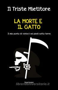 La morte e il gatto. Il mio punto di vista è sei piedi sotto terra.pdf