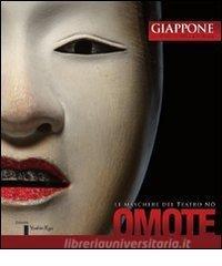 Omote. Le maschere del teatro No. Ediz. italiana e inglese.pdf