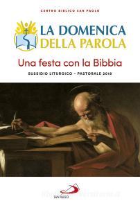 La domenica della Parola. Sussidio 2018. Una festa con la Bibbia.pdf