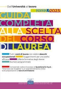 Ebook Guida completa alla scelta del corso di laurea di Chiara De Martino, Paola Savino edito da EdiSES Edizioni
