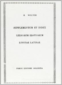 Supplementum et index lexicorum eroticorum linguae latinae (rist. anast. 1911).pdf