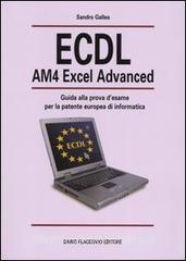 ECDL AM4 Excel Advanced. Guida alla prova desame per la patente europea dinformatica.pdf