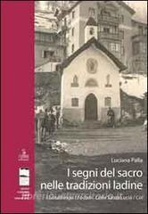 I segni del sacro nelle tradizioni ladine. Livinallongo/Fodom, Colle Santa Lucia/Col.pdf