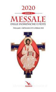 Messale delle domeniche e feste 2020. Anno A vol.1.pdf